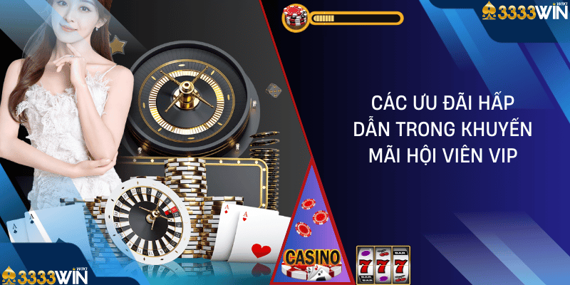 khuyến mãi hội viên vip 3333win 02