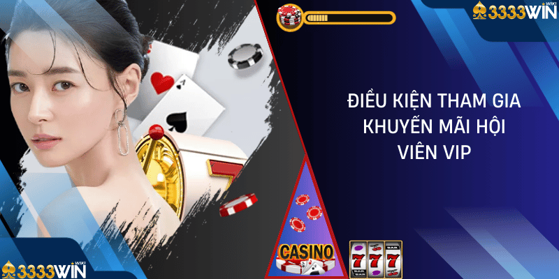 khuyến mãi hội viên vip 3333win 01