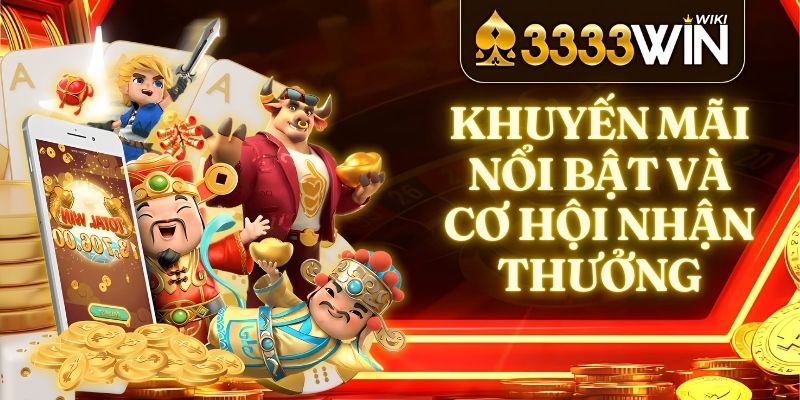 Khuyến Mãi Nổi Bật Và Cơ Hội Nhận Thưởng